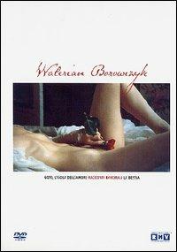 Il cinema erotico di Walerian Borowczyk (3 DVD) di Walerian Borowczyk
