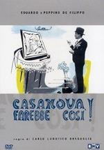Casanova farebbe così