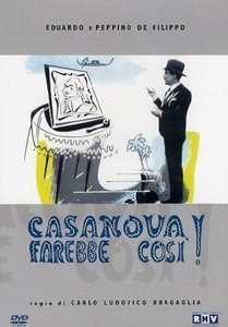 Film Casanova farebbe così Carlo Ludovico Bragaglia