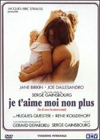 Je t'aime moi non plus di Serge Gainsbourg - DVD