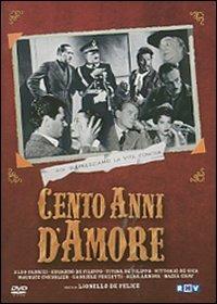 Cento anni d'amore di Lionello De Felice - DVD