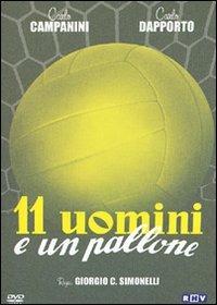 Undici uomini e un pallone di Giorgio C. Simonelli - DVD