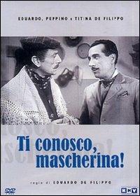 Ti conosco, mascherina! di Eduardo De Filippo - DVD