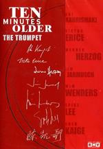 Ten Minutes Older. The Trumpet (DVD)
