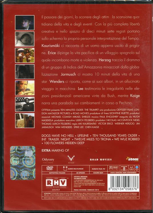Ten Minutes Older. The Trumpet (DVD) di Kaige Chen,Victor Erice,Werner Herzog,Jim Jarmusch,Aki Kaurismaki,Spike Lee,Wim Wenders - DVD - 2