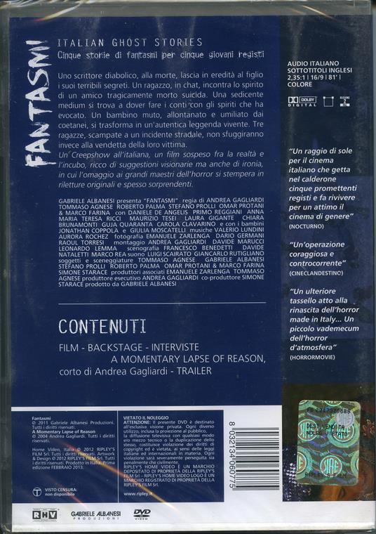 Fantasmi. Italian Ghost Stories di Omar Protani,Roberto Palma,Marco Farina,Stefano Prolli,Andrea Gagliardi,Tommaso Agnese - DVD - 2
