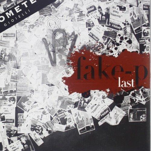 Last - CD Audio di Fake-P