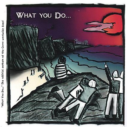 What You Do... - CD Audio di Giorgio & Sacha