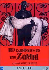 Ho camminato con uno zombie di Jacques Tourneur - DVD