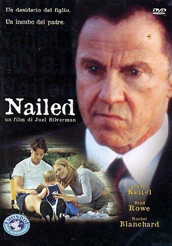 Nailed (DVD) di Joel Silverman - DVD