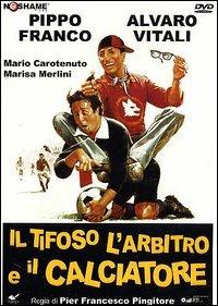 Il tifoso, l'arbitro e il calciatore di Pier Francesco Pingitore - DVD