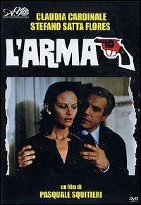 L' arma - DVD - Film di Pasquale Squitieri Drammatico | IBS