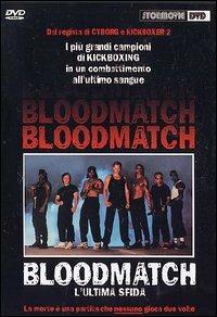 Bloodmatch. L'ultima sfida (DVD) di Albert Pyun - DVD