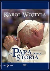 Karol Wojtyla. Un Papa nella storia (DVD) di Fabio Zavattaro - DVD