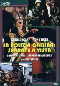La polizia ordina: sparate a vista di Jerry Mason - DVD
