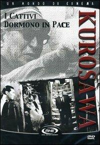 I cattivi dormono in pace di Akira Kurosawa - DVD