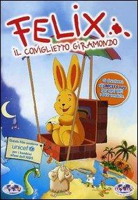 Felix. Il coniglietto giramondo di Giuseppe Laganà - DVD