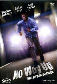 No Way Up. Non avrai via di scampo di James Seale - DVD