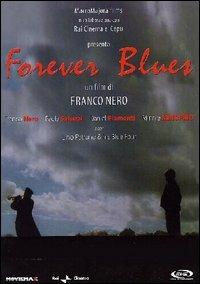 Forever Blues di Franco Nero - DVD