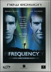 Frequency. Il futuro è in ascolto di Gregory Hoblit - DVD