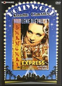 Shanghai Express (2 DVD) di Joseph Von Sternberg - DVD