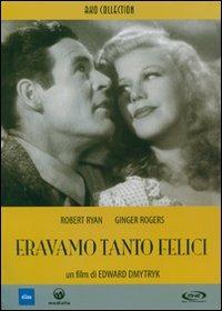 Eravamo tanto felici di Edward Dmytryk - DVD