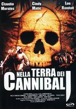 Nella terra dei cannibali (DVD)