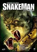 Snakeman. Il predatore