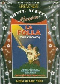 La folla di King Vidor