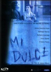 Mi dulce di Jesús Mora - DVD