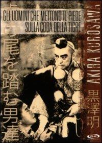 Gli uomini che mettono il piede sulla coda della tigre di Akira Kurosawa - DVD