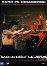 Bruce Lee l'immortale campione (DVD)