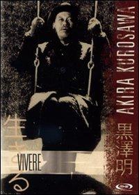Vivere di Akira Kurosawa - DVD