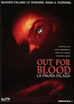 Out for Blood. La paura dilaga