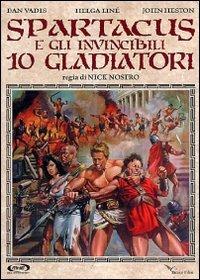 Spartacus e gli invincibili dieci gladiatori di Nick Nostro - DVD
