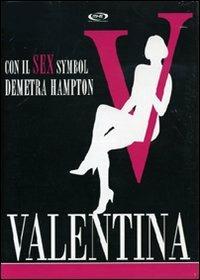Valentina (3 DVD) di Gianfranco Giagni,Giandomenico Curi - DVD