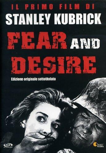Fear and Desire di Stanley Kubrick - DVD