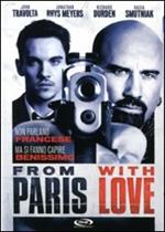 From Paris with Love (1 DVD)