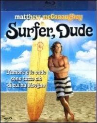Surfer, Dude di S. R. Bindler - Blu-ray