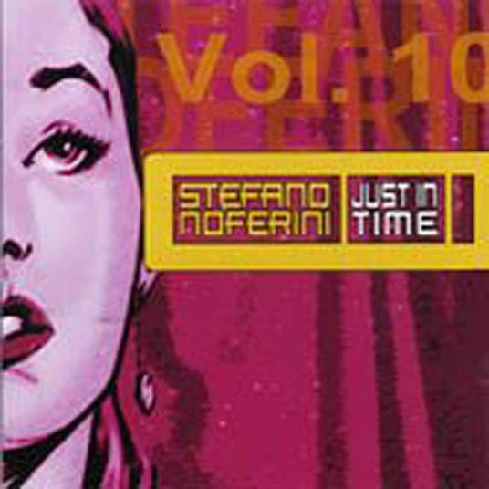 Just in Time vol.10 - CD Audio di Stefano Noferini