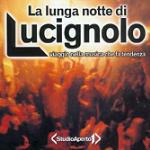 La lunga notte di Lucignolo