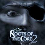 Roots of the Core vol.2
