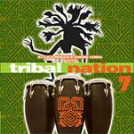 Tribal Nation 7 - CD Audio