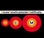 House Geneticamente Modificata