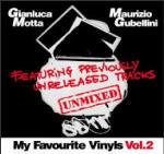 My Favourite Vinyls vol.2 - CD Audio di Maurizio Gubellini,Gianluca Motta
