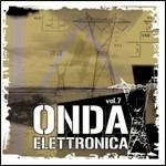 Onda Elettronica vol.7 - CD Audio