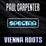 Vienna Roots - Vinile LP di Paul Carpenter