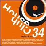 House Club Selection 34