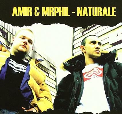 Naturale - CD Audio di Amir & Mr. Phil