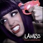 Follia amatoriale - CD Audio di Lamiss